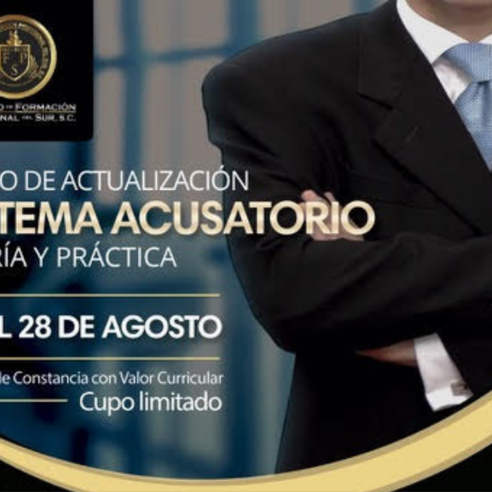 Curso de Actualización Sistema Acusatorio, Teoría y Práctica