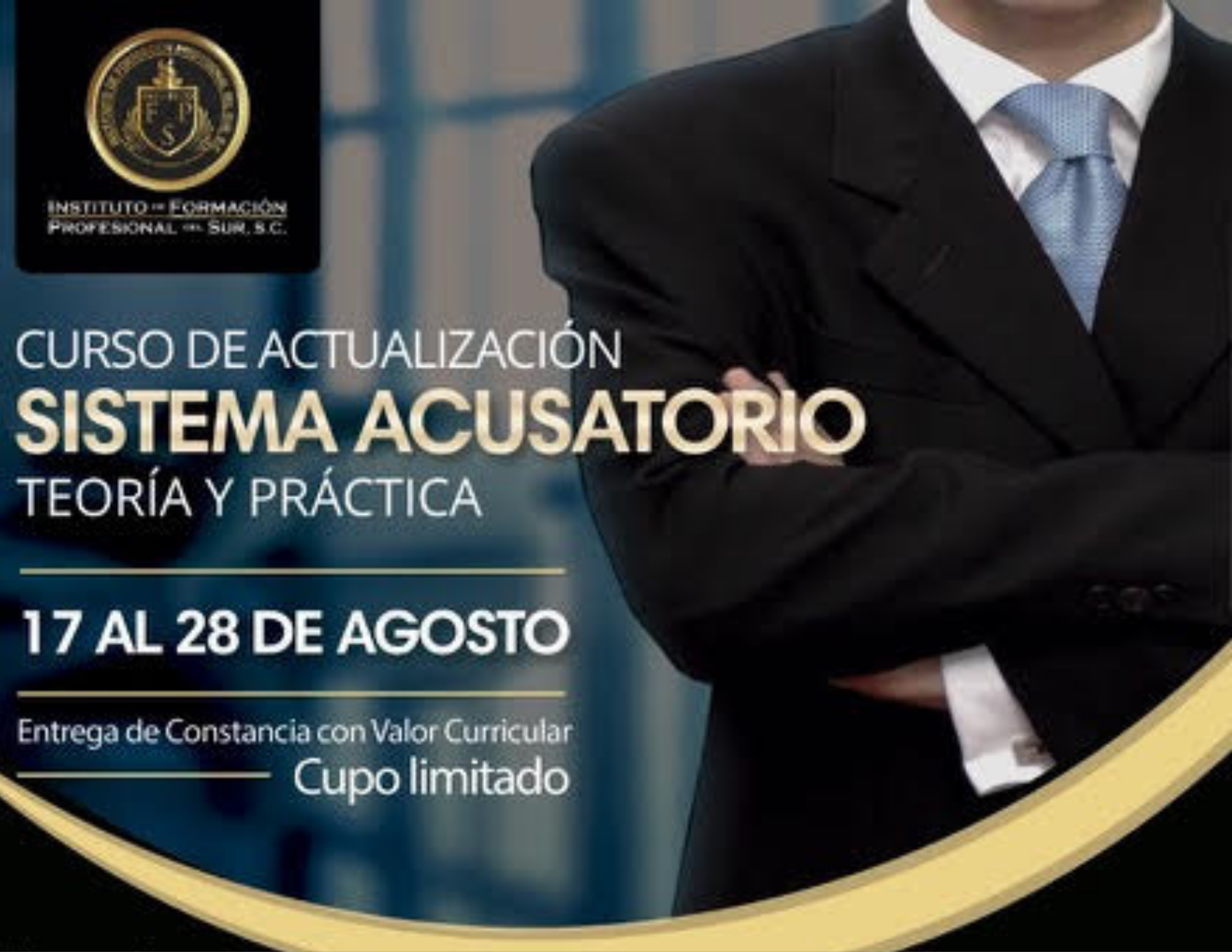 Curso de Actualización Sistema Acusatorio, Teoría y Práctica Curso de Actualización Sistema Acusatorio, Teoría y Práctica